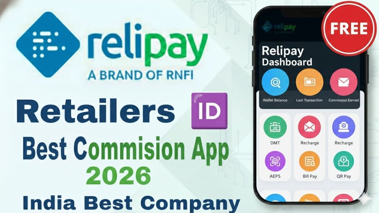 Relipay Retailer ID free//Relipay ID free//Relipay Aeps ID//Rnfi ID free//Aeps Relipay 