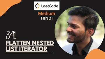 341. Flatten Nested List Iterator | Medium | Recursion | Java | Hindi