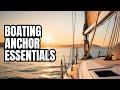 Sailing & Boating Lessons - anchoring one anchor