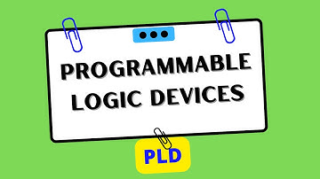Programmable Logic Devices (PLD) | Electrical Engineering