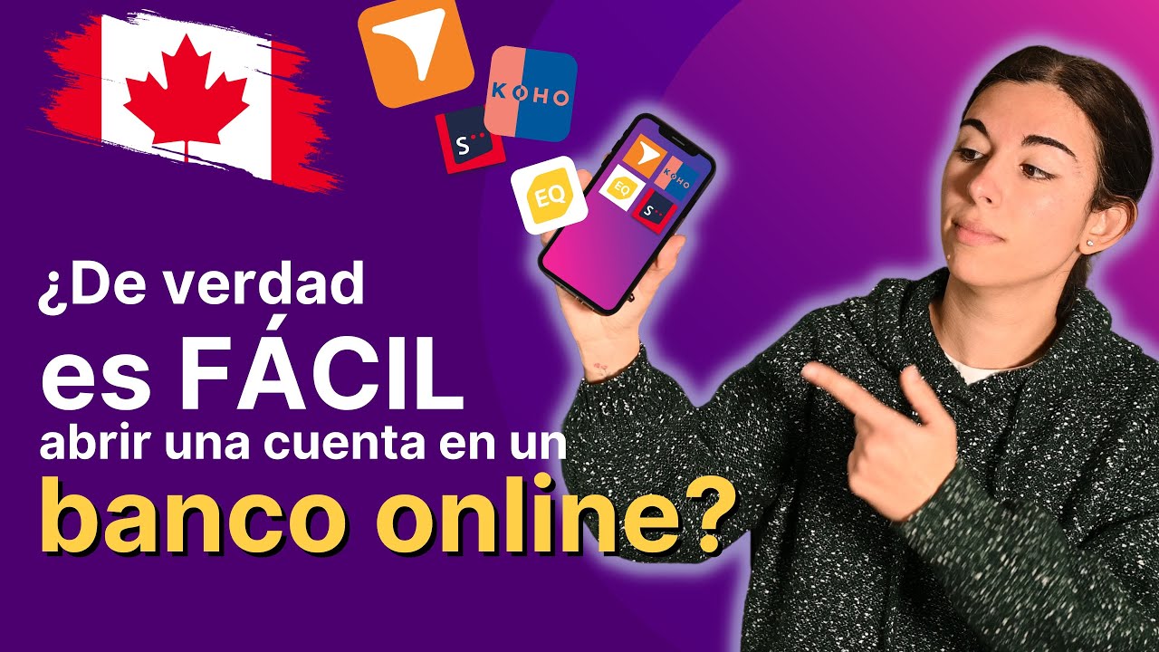 🏧Bancos ONLINE en Canadá | Tangerine, Koho, EQ Bank, Simplii Financial... | Finanzas Personales