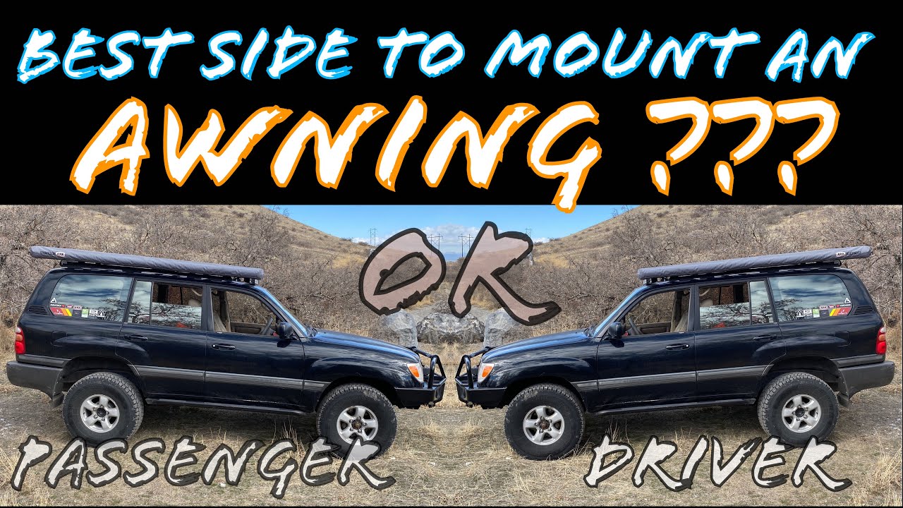 ROOF TOP AWNING INSTALLATION | Which Side Is Best? | Land Cruiser 100 Series Roof Rack ARB 2500