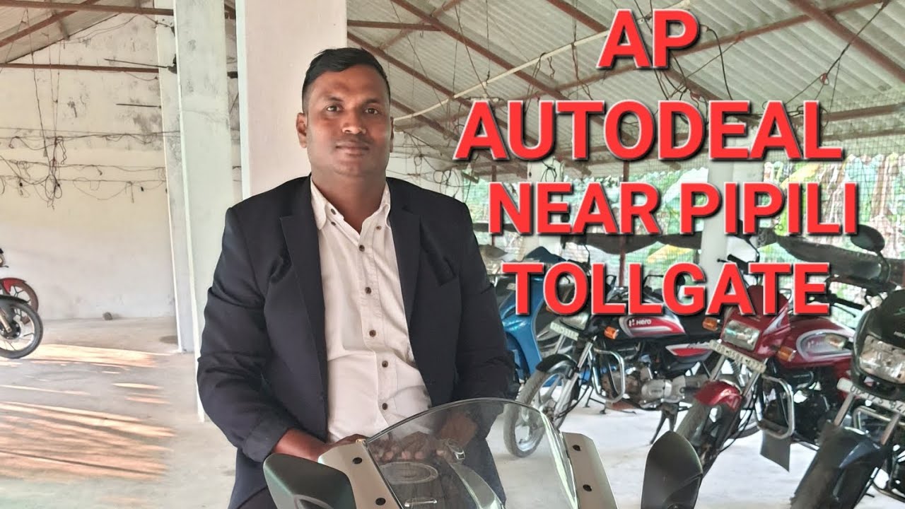 Second hand bike showroom in bhubaneswar AP Autodeal pipili tollgate