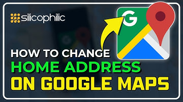 How to Change Your Home Address on Google Maps (Step-by-Step Guide)!
