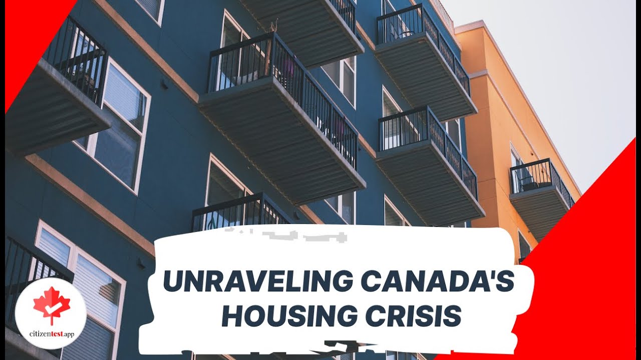 Unraveling Canada's Housing Crisis - YouTube