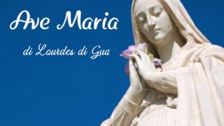 Ave Maria - di Lourdes di Gua (with lirick)