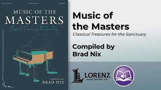 Music of the Masters | compiled by Brad Nix