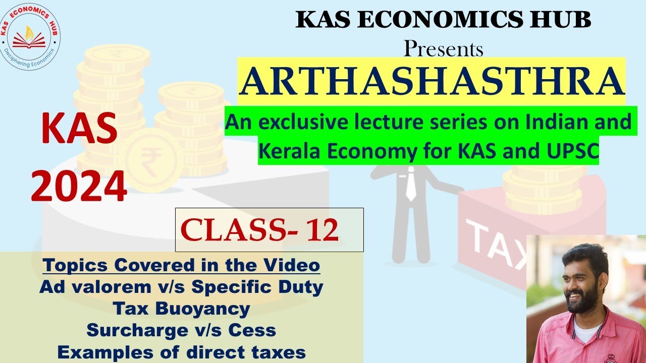 Arthashasthra- Class 12| KAS 2024| Indian Tax system Part- 2| KPSC| 