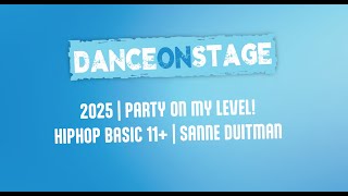 Rkdos Dance On Stage 2025 Hiphop Basic 11 Party On My Level
