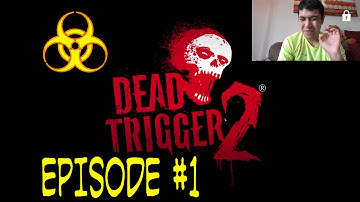 DEAD TRIGGER 2 HD Gameplay Episode #1