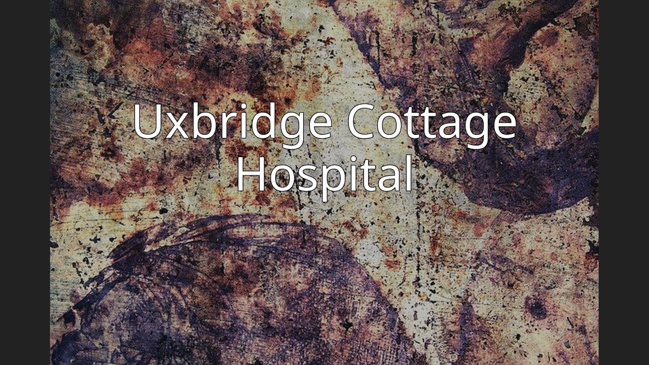 Uxbridge Cottage Hospital YouTube
