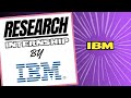 Research Internship by IBM | Any One Can Apply | Freshers| Limited Seats | Latest Internships 2023🔥🔥