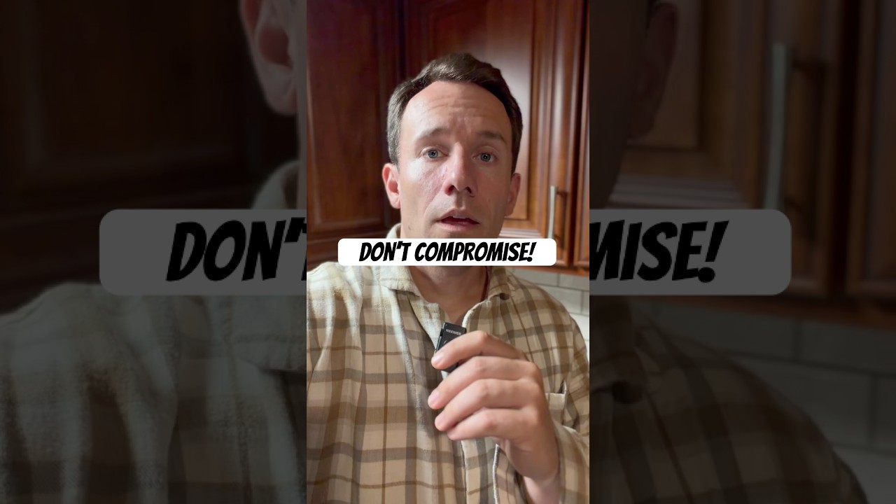 Don’t Compromise!