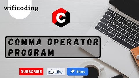 comma operator | find cube, square in c