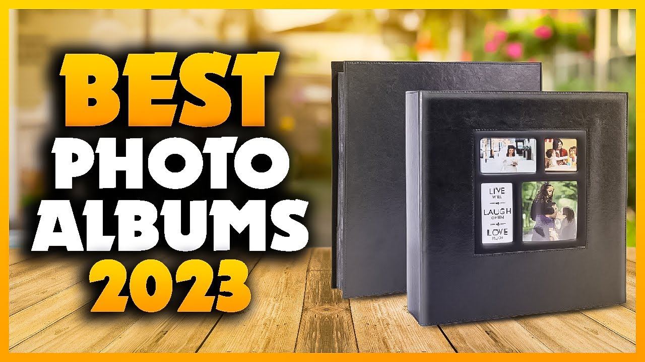 Top 5 Best Photo Albums You can Buy Right Now [2023] 