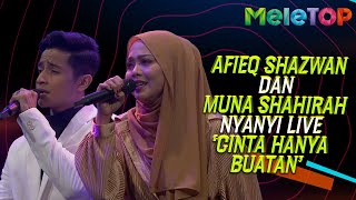 Serasi!! Afieq Shazwan dan Muna Shahirah Nyanyi Live ‘Cinta Hanya Buatan’ | MeleTOP | Nabil & Sherry