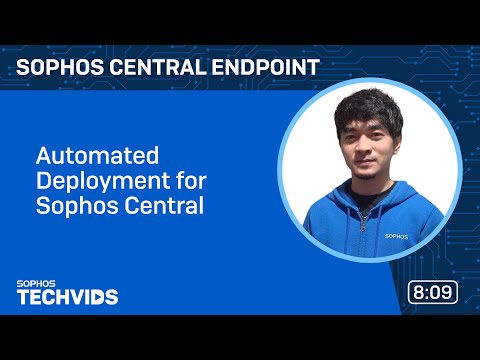 Sophos Central Endpoint: Automated Software Deployment