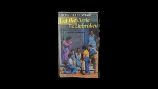 Chap. 9 Let The Circle Be Unbroken by Mildred D. Taylor - Sequal to Roll of Thunder Hear My Cry