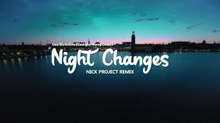 Gamelan Mix !!! Night Changes |  Nick Project Remix