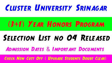 3+1 Year Honors Selection List No 04 Cluster University Srinagar