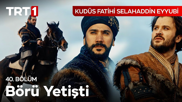 Börü Yetişti | Kudüs Fatihi Selahaddin Eyyubi 40. Bölüm