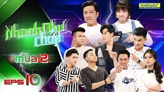 Nhanh Như Chớp  Mùa 2 | Tập 10 Full: Anh Đức, Trương Thế Vinh cùng khen Lâm Vỹ Dạ đẹp mặc đúng sai