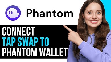 How To EASILY Connect TapSwap To Phantom Wallet! | BEST NEW METHOD 2025