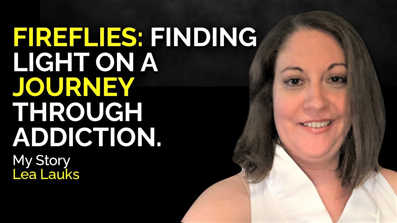 Lea Lauks   Living with an Alcoholic   Finding the Light and Showing it to Others