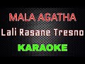 Mala Agatha - Lali Rasane Tresno (Karaoke) | LMusical