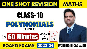 Class 10 Boards | Chapter 2 (POLYNOMIALS) in 1 Shot: FULL CHAPTER COVERAGE (Concepts + PYQs)
