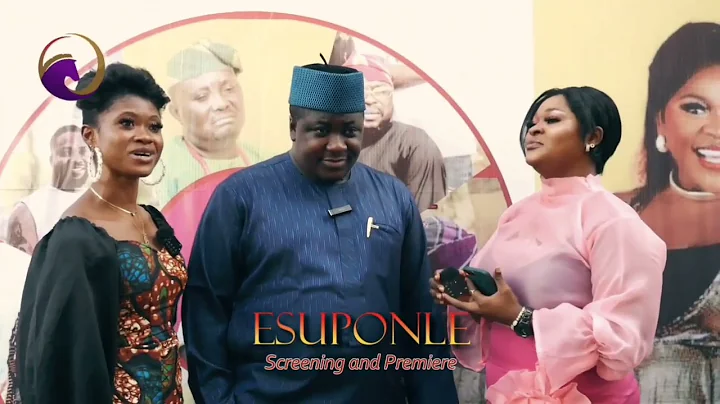 ESUPONLE MOVIE PREMIERE || PRODUCED BY ARIKE EYINJU ELEDUMARE; DIRECTED BY ANTAR LANIYAN