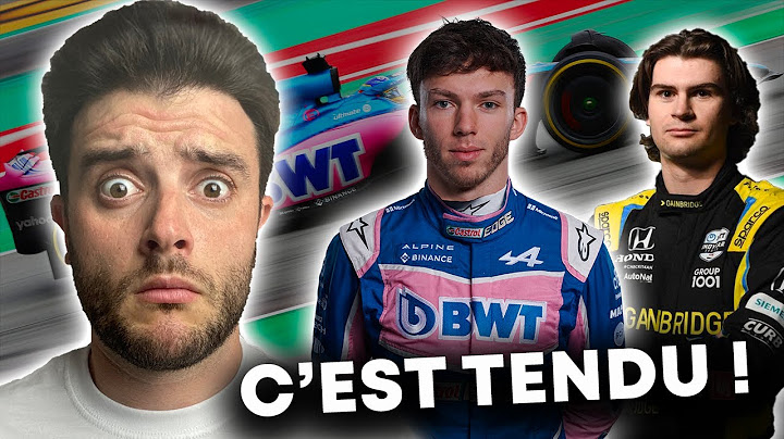 PIERRE GASLY CHEZ ALPINE, ÇA SE COMPLIQUE (MAIS IL RESTE UN ESPOIR) !