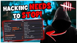 DBD HACKING NEEDS TO STOP! - GimmsRant