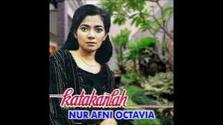 Nur Afni Octavia - Katakanlah