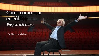 Cómo comunicar en Público. Programa Ejecutivo