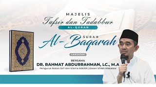 Tadabbur Surah Al-Baqarah Ayat 25-27 - Ust. Rahmat Abdurrahman Hafizhahullah