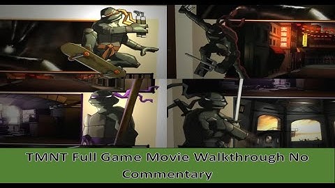 TMNT Full Game Movie Walkthrough No Commentary