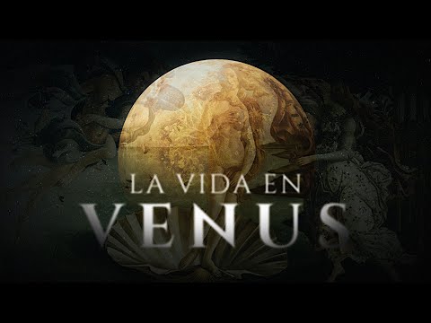 LA VIDA EN VENUS | Fosfina: ¿existe vida en las nubes de Venus?