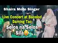 Selos  qbpop shaira moro singer live concert at minaulon bacolod lanao del norte