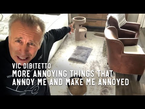 More annoying things that annoy me and make me annoyed | VicDiBitetto.net