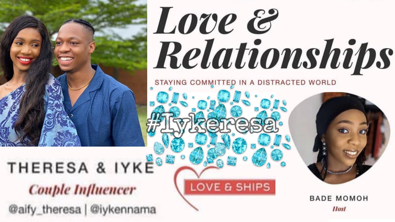Iykeresa discuss commitment in relationships with Love & relationships | 