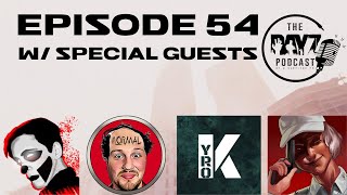 Episode 54 - 87.8 Survivor FM The DayZ Podcast w OGLevent, UncleRayRayyy, Kyro & Ceremor screenshot 3