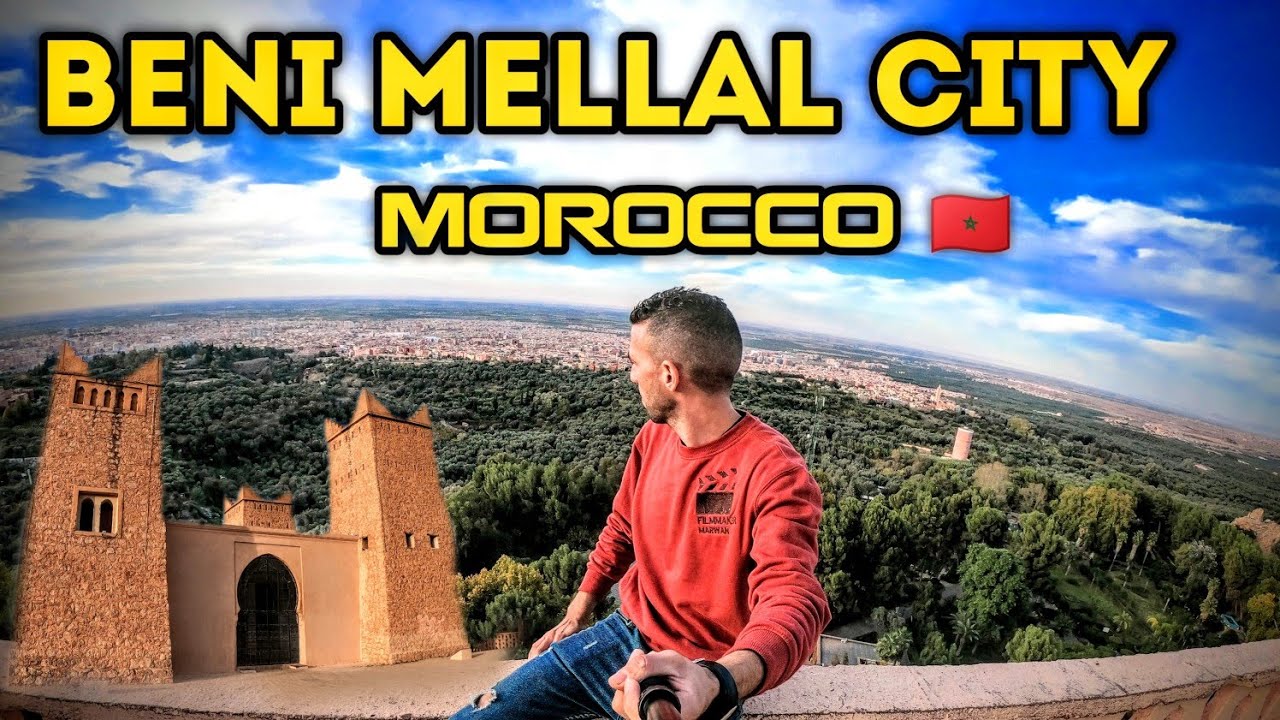 BENI MELLAL CITY MOROCCO ✨🇲🇦