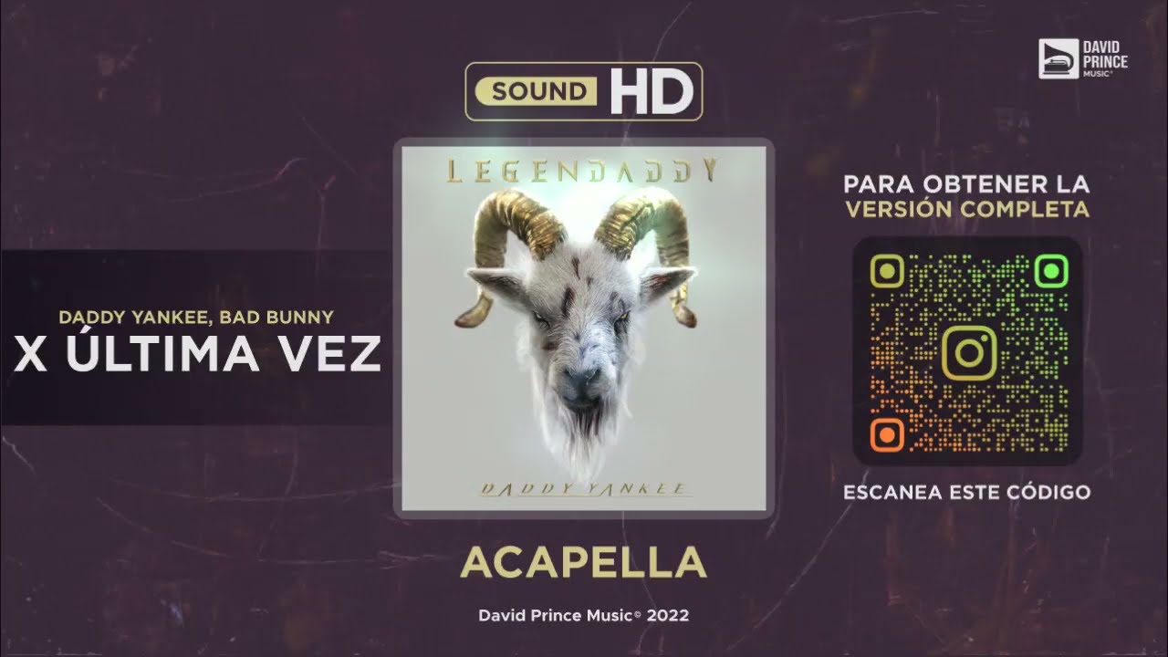 Watch Daddy Yankee x Bad Bunny - X Última Vez 🎙️ ACAPELLA (By David Prince Music) on YouTube Watch Daddy Yankee x Bad Bunny - X Última Vez 🎙️ ACAPELLA (By David Prince Music) on YouTube
