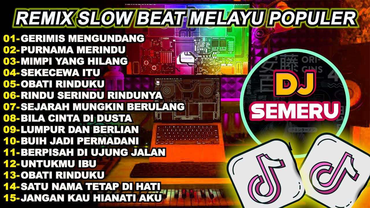 Dj Gerimis Mengundang Full Album Remix Melayu Terbaru Viral Dj Semeru