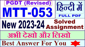 MTT 053 solved assignment 2023-24 in Hindi / mtt 053 solved assignment 2024 / ignou mtt 053