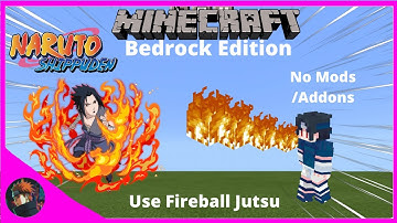 [ MCPE/MCBE Naruto ]: Fireball Jutsu with Commands in Minecraft
