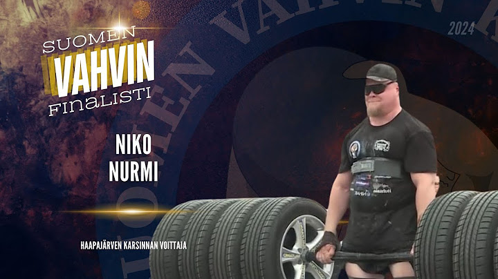 Niko Nurmi  | Suomen Vahvin Mies 2024 Finaali