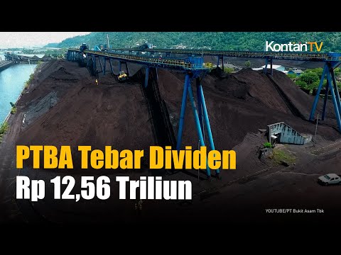 PT Bukit Asam Tbk (PTBA) Tebar Dividen Jumbo, Cek Rekomendasi Analis