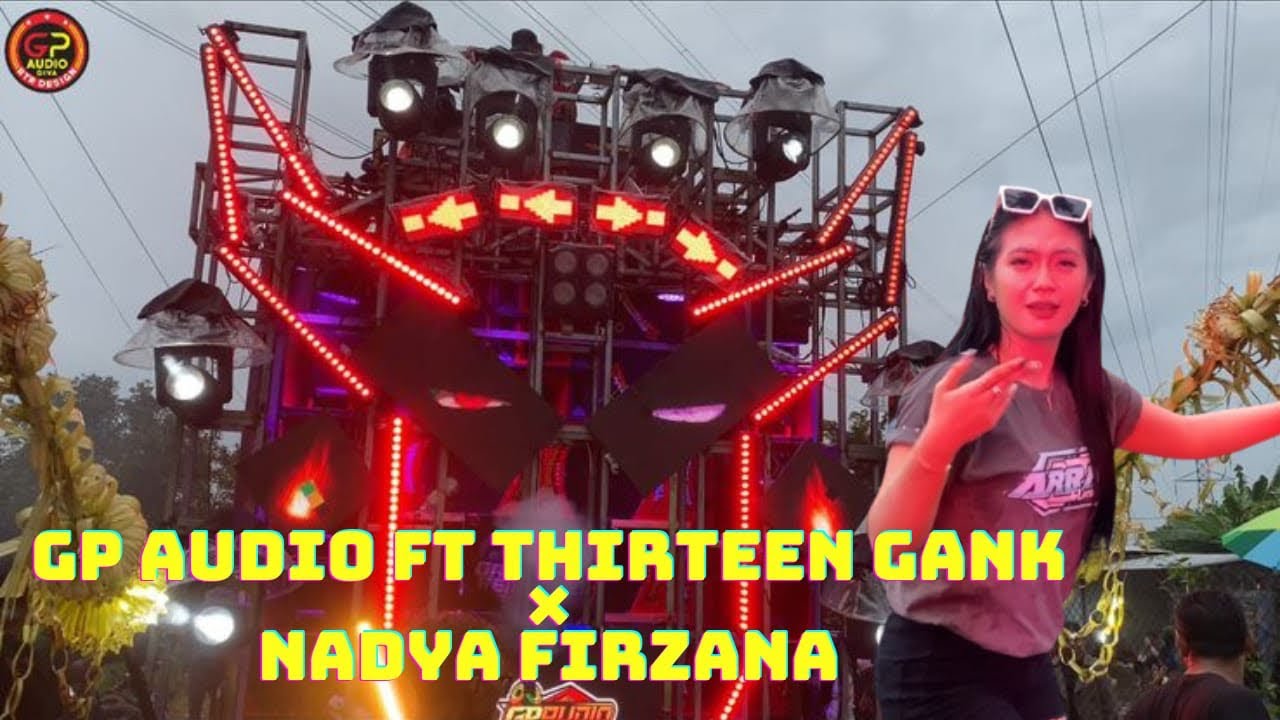KARNAVAL MEDALI PURI MOJOKERTO | GP AUDIO GASPOOLL REMPOOLL ft THIRTEEN GANK x NADYA FIRZANA